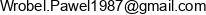 Pw Tryskacz Pawel Wrobel Adres e-mail Pw Tryskacz Pawel Wrobel Adres e-mail