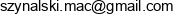 Maciej Szynalski Email address