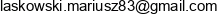 Lasko Mariusz Laskowski Email address