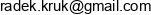Przedsiebiorstwo Handlowo Uslugowe Rank Radoslaw Kruk Email address
