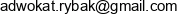 Kancelaria Adwokacka Adwokat Bartosz Rybak Adres e-mail