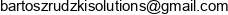 Bartosz Rudzki Solutions Email address