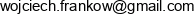 Wojciech Frankow Adres e-mail