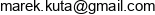 Biuro Rachunkowe Marek Kuta Adres e-mail Biuro Rachunkowe Marek Kuta Adres e-mail