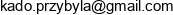 Kado Tomasz Przybyla Adres e-mail