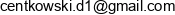 Dominik Centkowski Software Development Email address