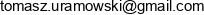 Camset Tomasz Uramowski Email address