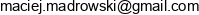 Przedszkole Rodzinne Madrowscy Maciej Madrowski Adres e-mail