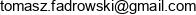 Cesa Tomasz Fadrowski Email address