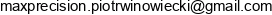 Piotr Winowiecki Max Precision Email address