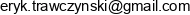 F D Skup I Sprzedaz Pierza Eryk Trawczynski Adres e-mail