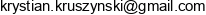 Krystian Kruszynski Email address
