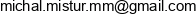 Mixtech Michal Mistur Email address
