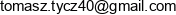 Tomasz Tyczynski Email address