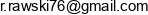 P H U Rawrav Rafal Rawski Adres e-mail