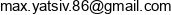 Maksym Yatsiv Email address