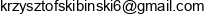 Krzysztof Skibinski Adres e-mail