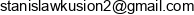 Stanislaw Kusion Stanbud Email address