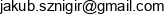 Jakub Sznigir Email address