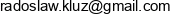 Firma Handlowo Uslugowa Kluz Kluz Radoslaw Email address