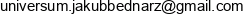 Universum Jakub Bednarz Email address
