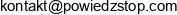 Powiedz Stop Email address