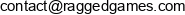Ragged Games Adres e-mail