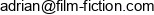 Film Fiction Adrian Pawlowski Email address