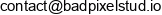 Bad Pixel Studio John Brant Email address