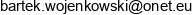 1 Wojenkowski Zaklad Tapicerski P H U Bartlomiej Wojenkowski 2 Biw Bartlomiej Wojenkowski Adres e-mail