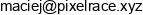 Pixelrace Adres e-mail