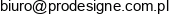 Prodesigne Spolka Z Ograniczona Odpowiedzialnoscia Email address