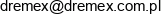 Przedsiebiorstwo Wielobranzowe Dremex Email 1