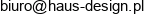 Biuro Projektowe Haus Design Email address