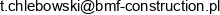 Chlebowski Tomasz Tomasz Chlebowski Bmf Construktion Email address