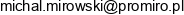 Promiro Michal Mirowski Email address