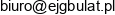 Biuro Konstrukcyjne Ejg Bulat Email address