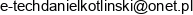 E Tech Daniel Kotlinski Adres e-mail