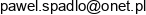 Uslugi Spawalnicze Bramy I Ogrodzenia Pawel Spadlo Adres e-mail Uslugi Spawalnicze Bramy I Ogrodzenia Pawel Spadlo Adres e-mail