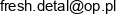 Fresh Detal Email address