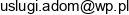 Adom Profesjonalne Uslugi Ogolnobudowlane Adam Andrejczuk Adres e-mail