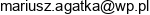 Emao Mariusz Agatka Email address