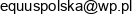 Equus Polska Wieslaw Saniewski Email address