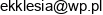 Ekklesia Email address Ekklesia Email address