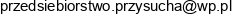 Przedsiebiorstwo Produkcyjno Handlowe Przysucha Email address