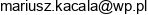 Websit Mariusz Kacala Email address