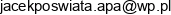 Jacek Poswiata A P A Email address