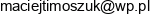 Maciej Timoszuk Email address