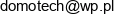 Domotech Sklep Wielobranzowy Mateusz Bloch Email address