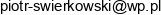 M S S Piotr Swierkowski A B Z S C Robert Swierkowski Piotr Swierkowski Adres e-mail